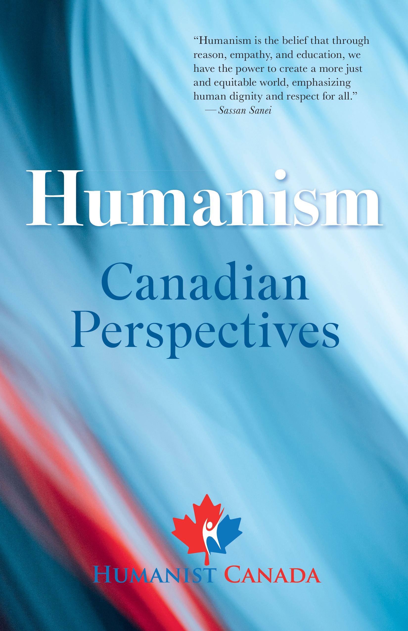 Humanism, Canadian Style: A Book for Thinkers